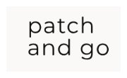 Patch and Go Patch and Go